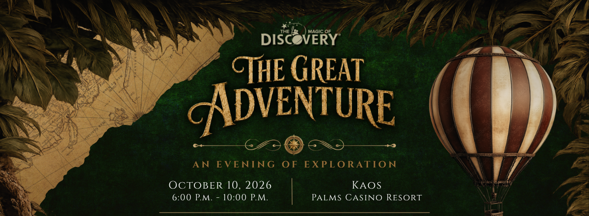 2026 Magic of Discovery Gala: The Great Adventure